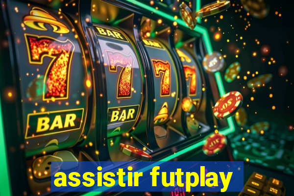 assistir futplay